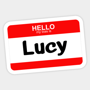 My Bias is Lucy Sticker